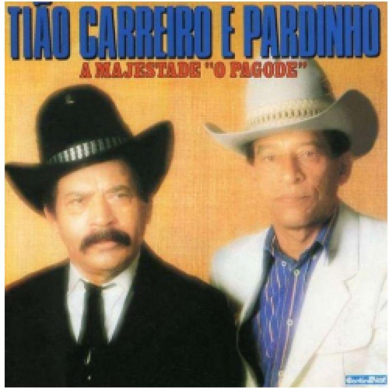 Album cover of "A Majestade O Pagode" by Tião Carreiro e Pardinho