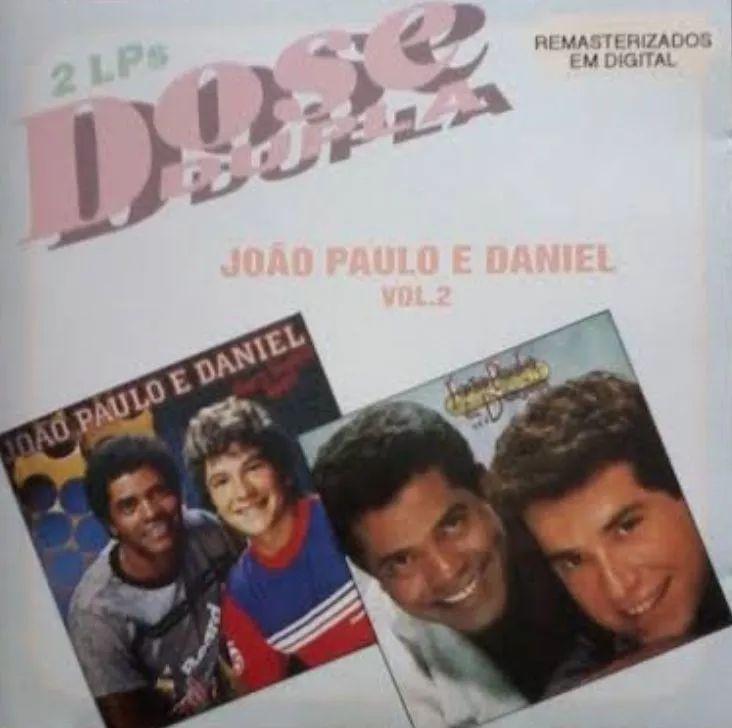 Portada del álbum "Dose Dupla (Vol. 2)", de João Paulo e Daniel