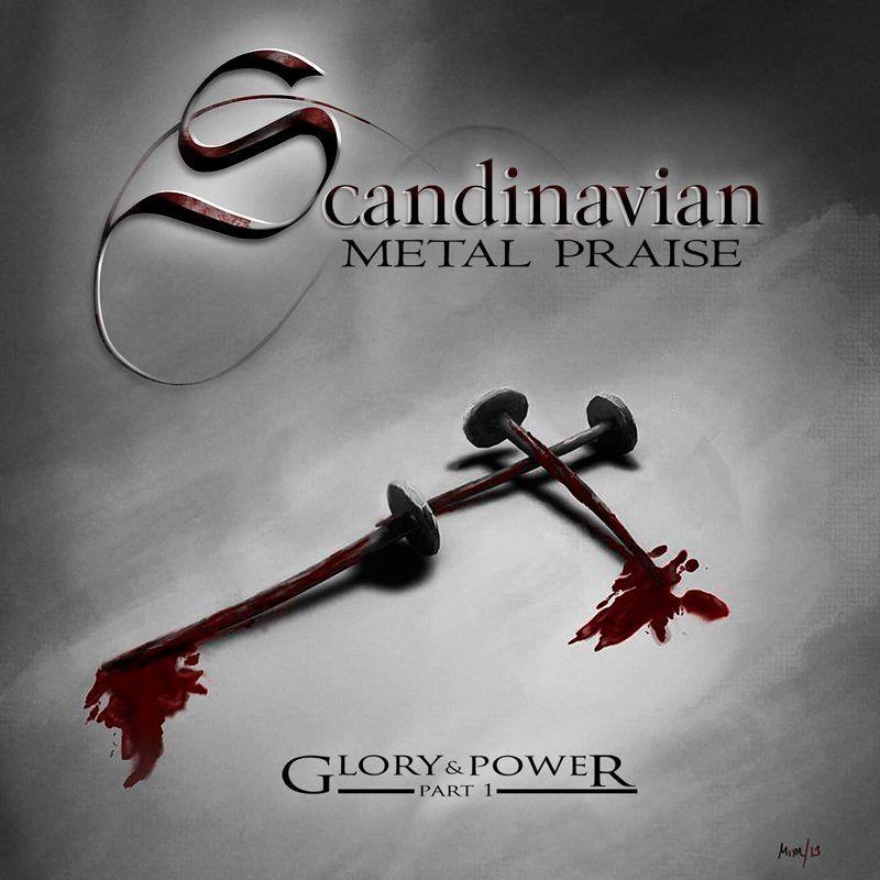 Portada de Álbum "Glory & Power, Pt. 1", de Scandinavian Metal Praise