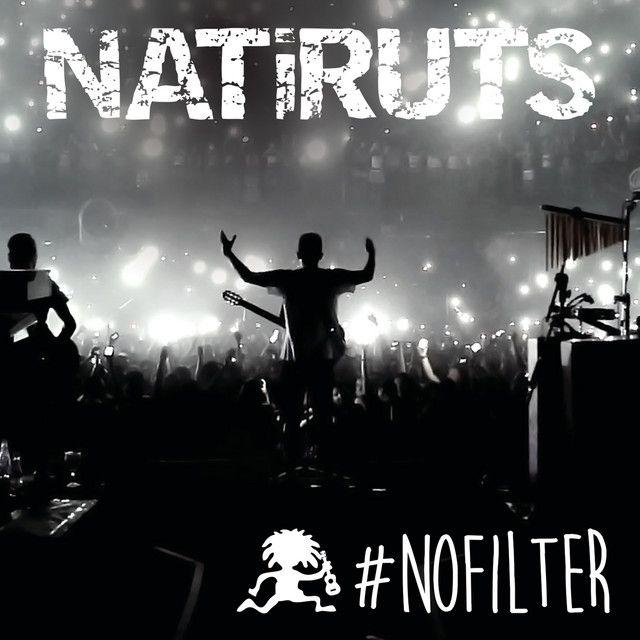 Portada del álbum "#NOFILTER", de Natiruts