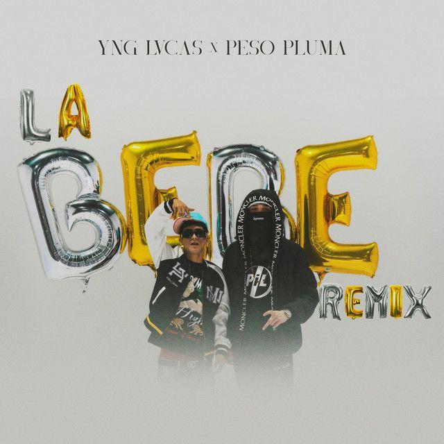 Capa do Single/EP "La Bebe (Remix)", de Peso Pluma
