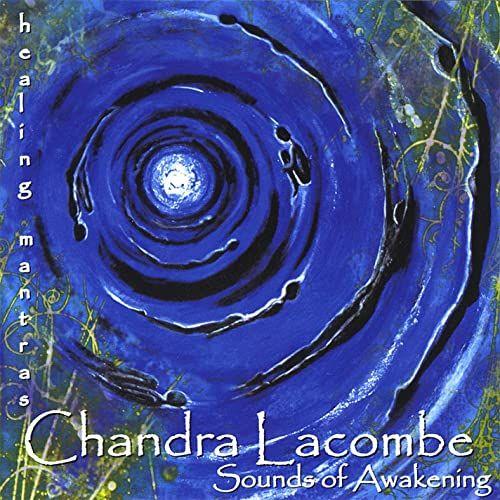 Portada de Álbum "Sounds Of Awakening", de Chandra Lacombe