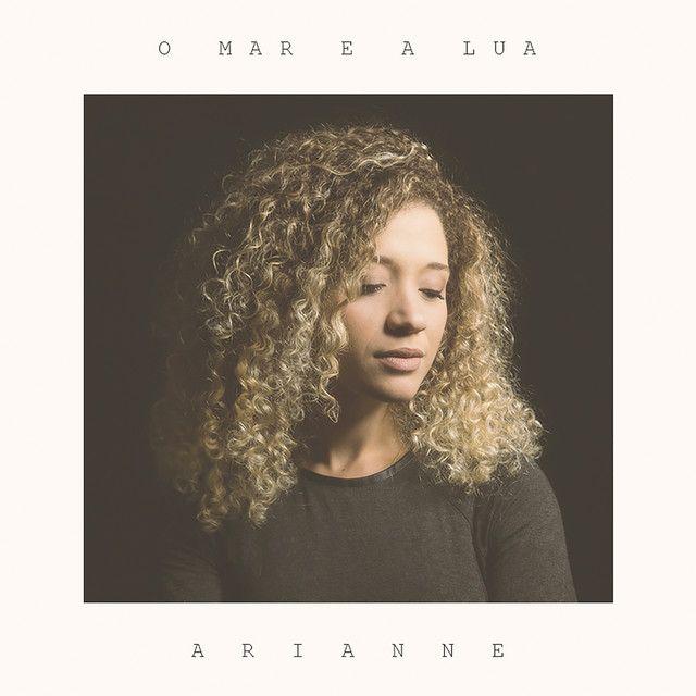 Capa do álbum "O Mar e a Lua", de Arianne (Gospel)