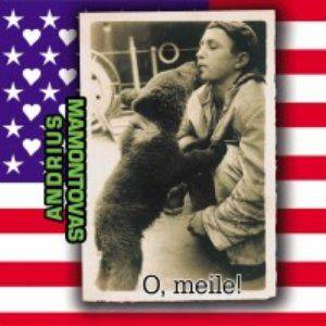 Portada de Álbum "o, Meile!", de Andrius Mamontovas