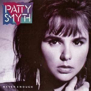 Capa do Álbum "Never Enough", de Patty Smyth