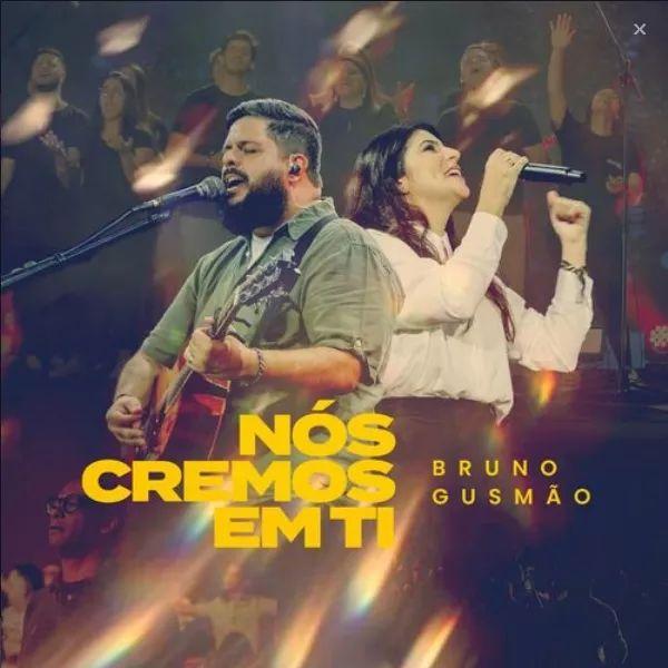 Portada de Sencillo/EP "Nós Cremos em Ti", de Bruno Gusmão