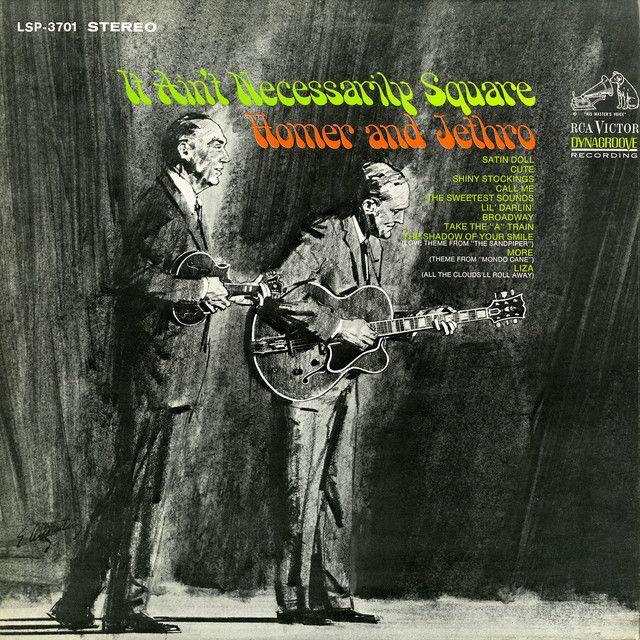 Portada del álbum "It Ain't Necessarily Square", de Homer & Jethro