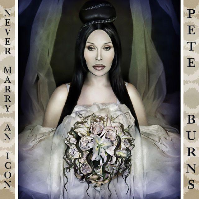 Capa do Single/EP "Never Marry An Icon", de Pete Burns