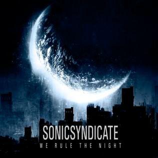 Portada de Álbum "We Rule The Night", de Sonic Syndicate