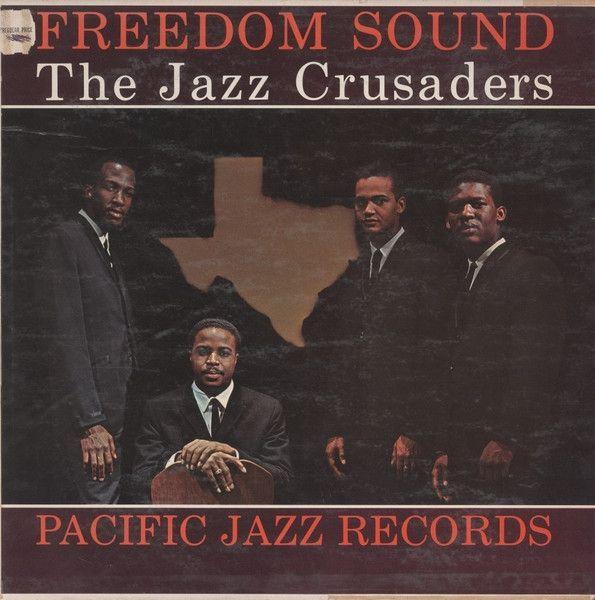 Capa do Álbum "Freedom Sound", de The Crusaders