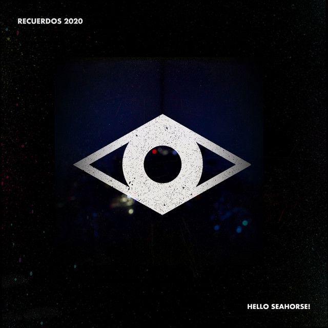 Capa do álbum "Recuerdos 2020", de Hello Seahorse!