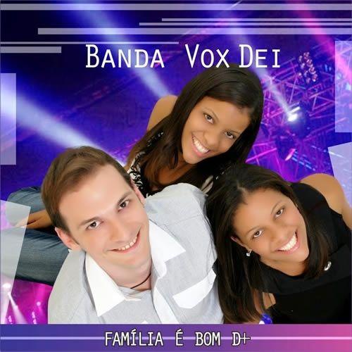 Capa do Álbum "Família É Bom D+", de Vox Dei