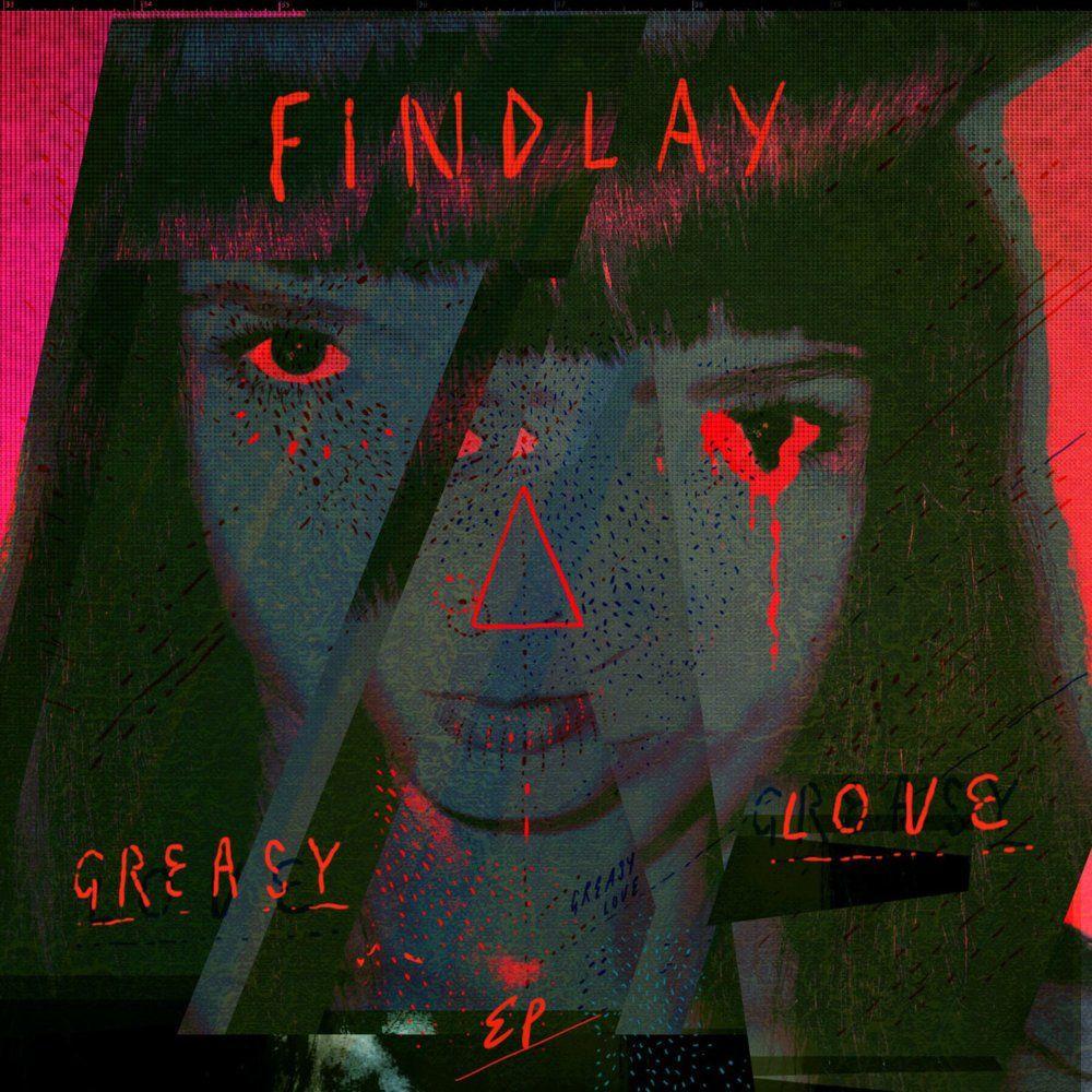 Portada de Sencillo/EP "Greasy Love", de Findlay