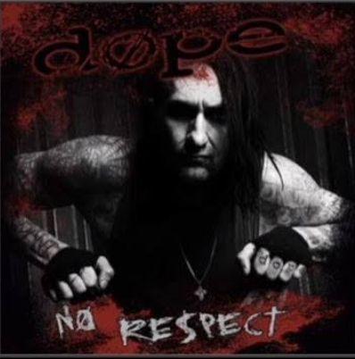 Capa do álbum "No Respect", de Dope