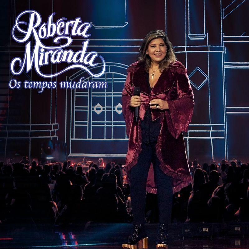 Portada de Álbum "Os Tempos Mudaram", de Roberta Miranda