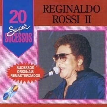 Portada del álbum "20 Super Sucessos (Vol. 2)", de Reginaldo Rossi