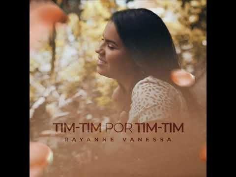 Capa do álbum "Tim-Tim Por Tim-Tim", de Rayanne Vanessa