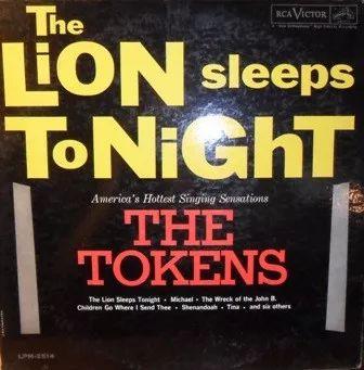 Album cover of "The Lion Sleeps Tonight" by The Tokens
