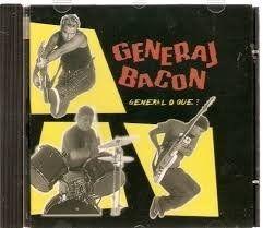 Capa do Álbum "General o que?", de General Bacon
