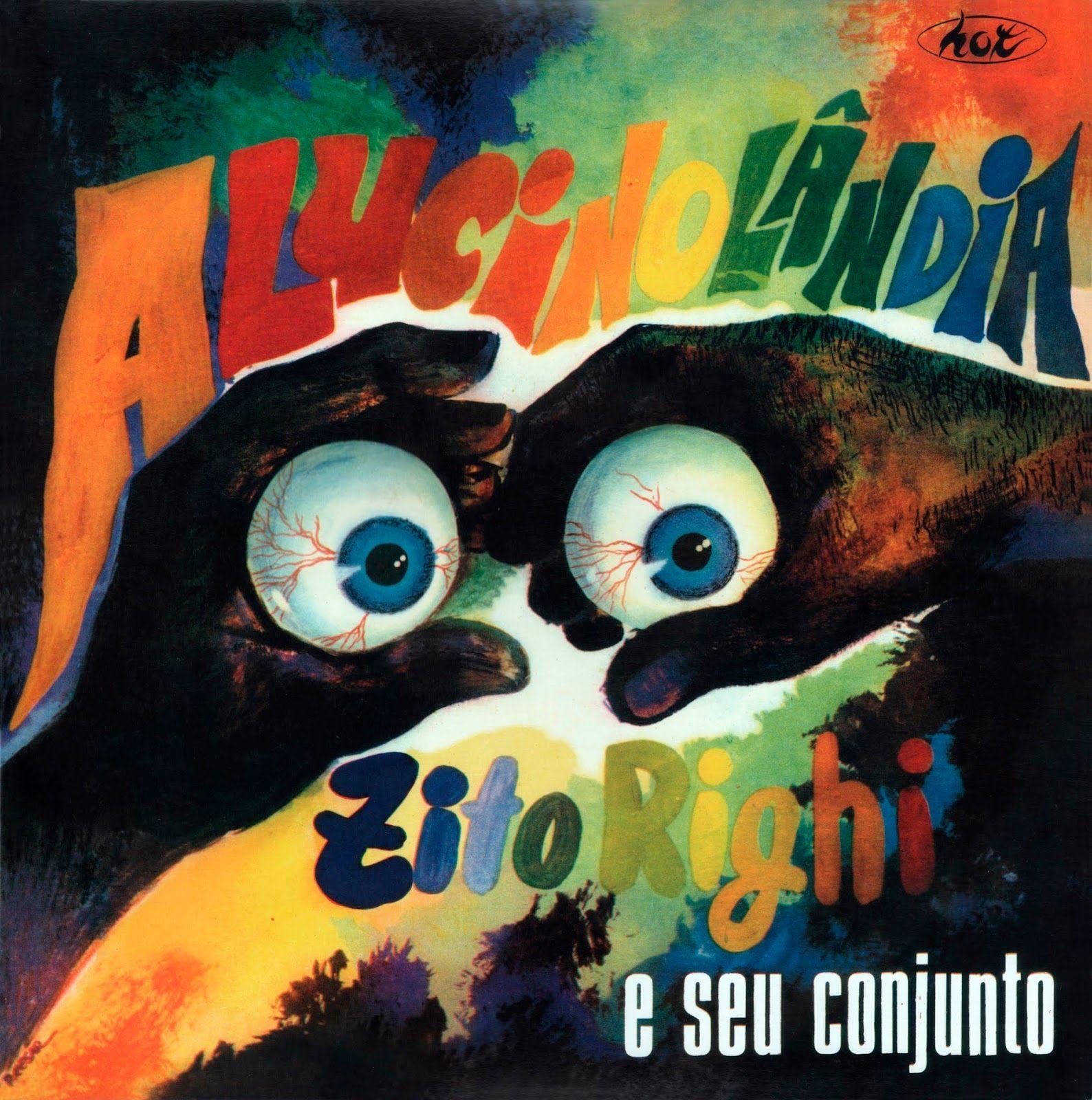 Portada de Álbum "Alucinolândia", de Zito Righi