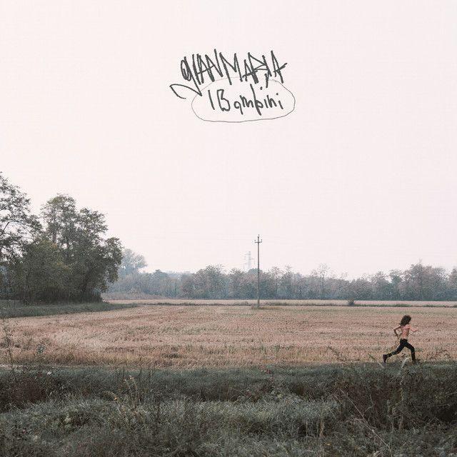 Portada de Sencillo/EP "I Bambini", de gIANMARIA