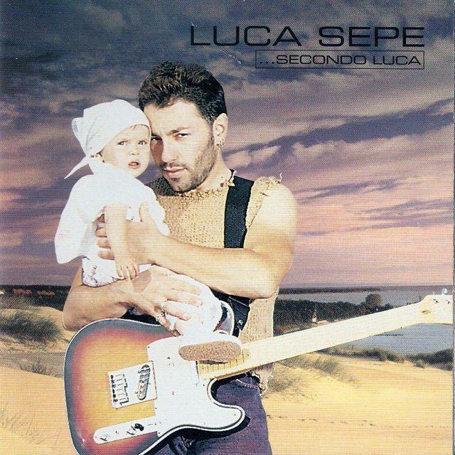 Portada de Álbum "... Secondo Luca", de Luca Sepe