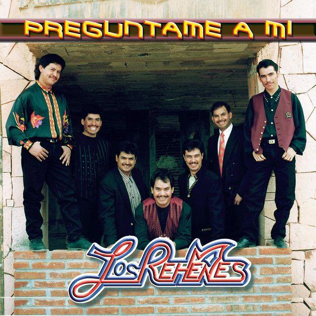 Portada de Álbum "Preguntame a Mi", de Los Rehenes