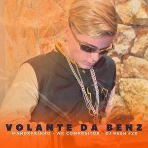 Portada de Sencillo/EP "Volante da Benz ", de Mandrakinho