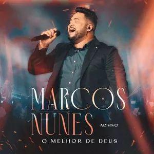 Portada de Sencillo/EP "O Melhor de Deus", de Marcos Nunes