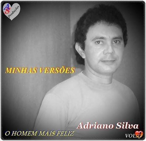 Portada de Álbum "O Homem Mais Feliz", de Adriano Silva