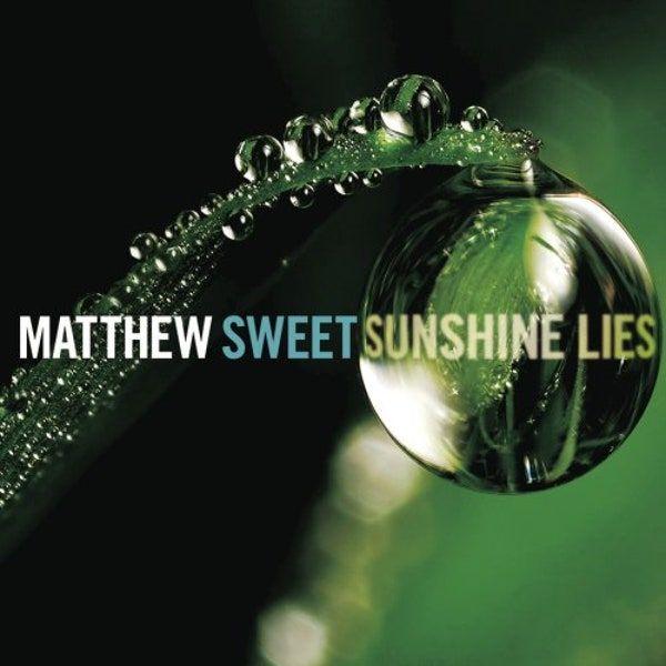 Portada de Álbum "Sunshine Lies ", de Matthew Sweet