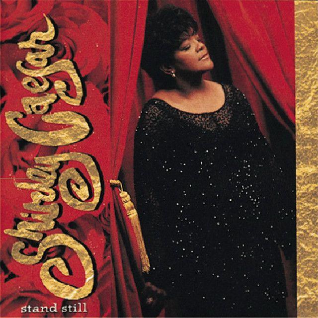 Capa do álbum "Stand Still", de Shirley Caesar