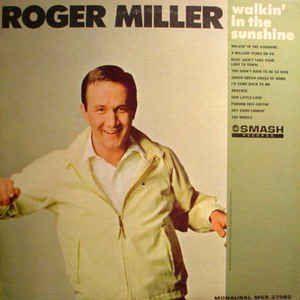 Capa do álbum "Walkin' In The Sunshine", de Roger Miller