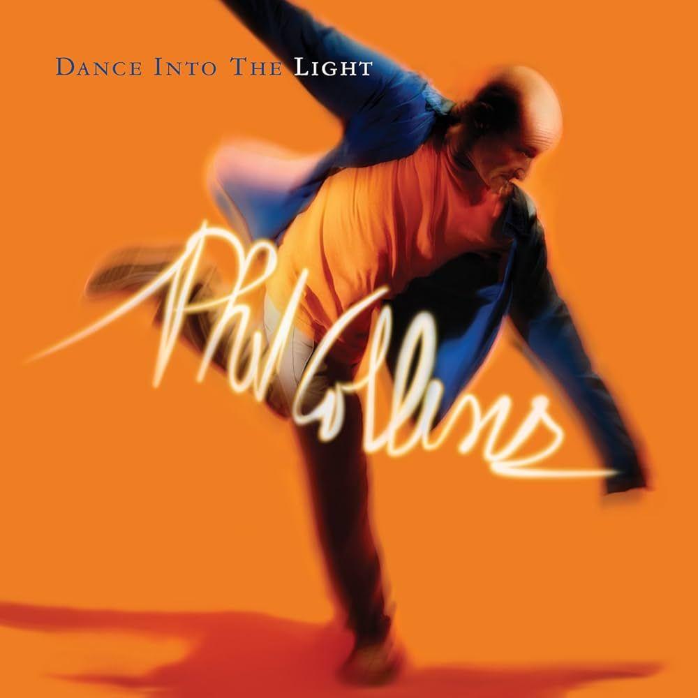 Album cover of "Dance Into The Light (Deluxe Edition)" by Phil Collins