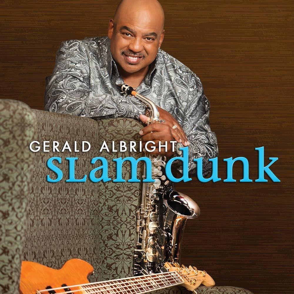 Album cover of "Slam Dunk" by Gerald Albright
