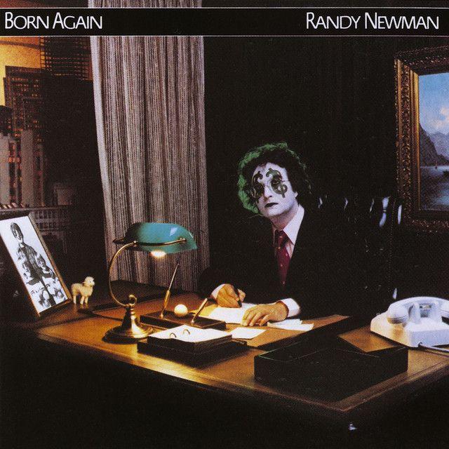 Capa do Álbum "Born Again", de Randy Newman