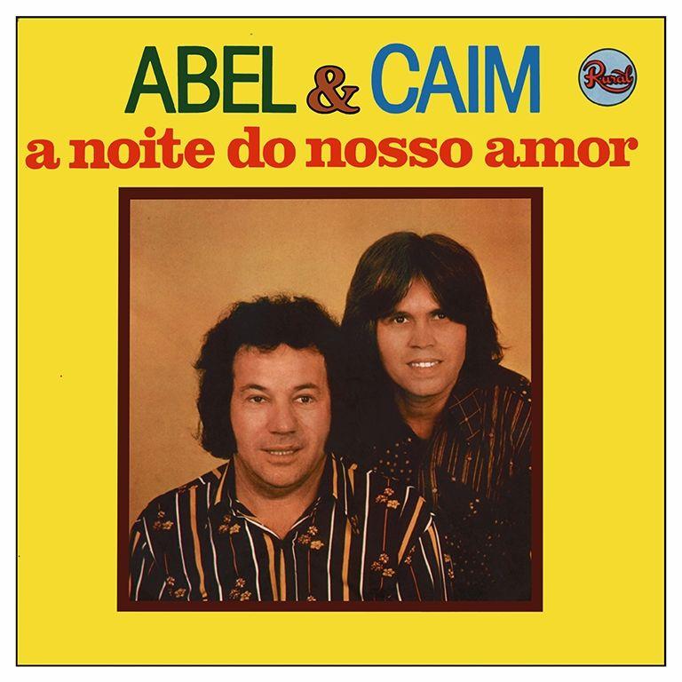 Album cover of "A Noite do Nosso Amor" by Abel e Caim