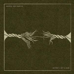 Portada de Sencillo/EP "Before I Buy A Gun - Alt. Version", de Andrea von Kampen