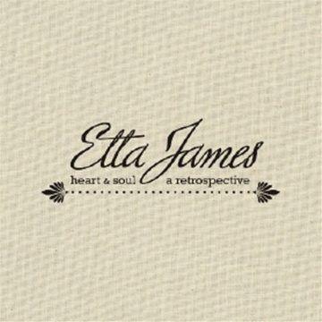 Capa do Álbum "Heart & Soul: A Retrospective", de Etta James