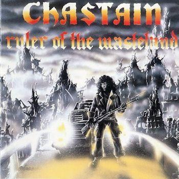 Capa do Álbum "Ruler Of The Wasteland", de Chastain