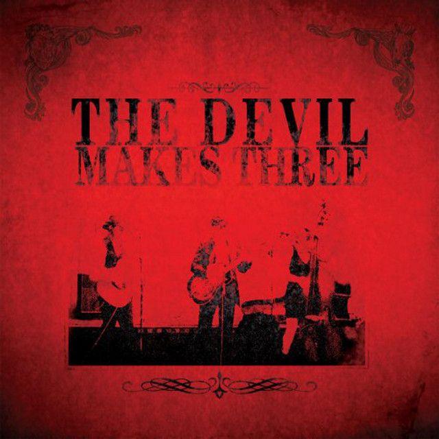 Album cover of "The Devil Makes Three" by The Devil Makes Three