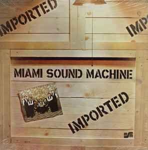 Portada de Álbum "Imported", de Miami Sound Machine