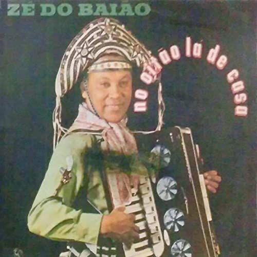 Portada de Álbum "No Oitão La de Casa", de Zé do Baião