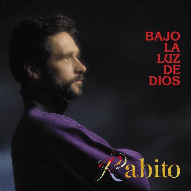 Portada de Álbum "Bajo La Luz de Dios", de Rabito