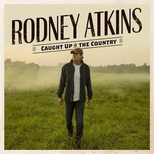 Capa do Álbum "Caught Up In The Country", de Rodney Atkins