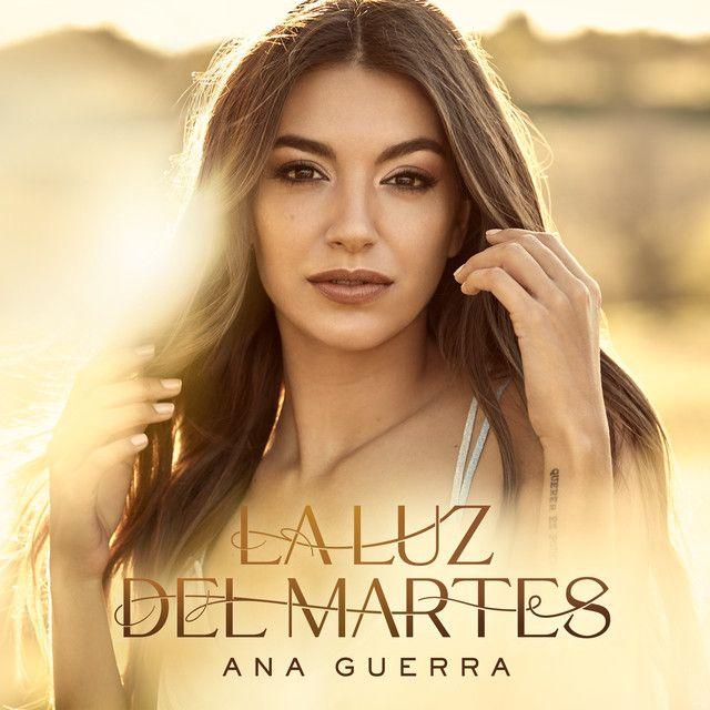 Portada de Álbum "La Luz Del Martes", de Ana Guerra