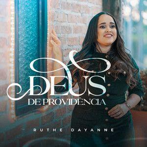 Single/EP cover of "Deus de Providência" by Ruthe Dayanne