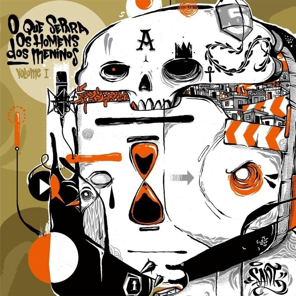 Capa do Álbum "O Que Separa Os Homens Dos Meninos (vol.1)", de Sant