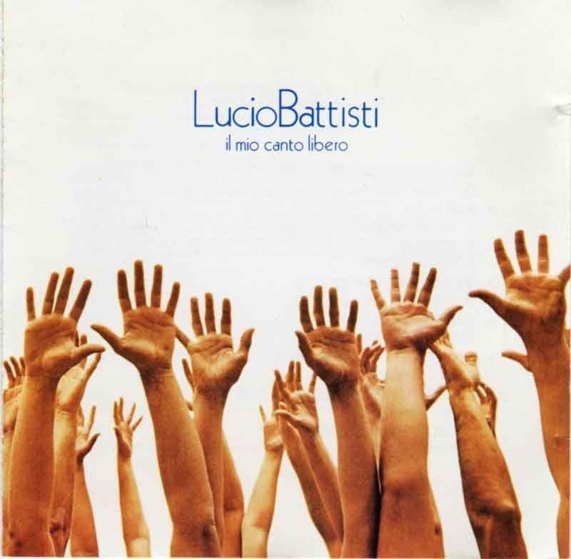 Portada de Álbum "Il Mio Canto Libero", de Lucio Battisti