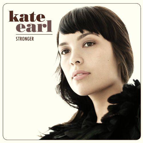 Capa do Álbum "Stronger", de Kate Earl